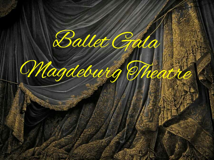 BALLET GALA TEATRO DI MAGDEBURGO