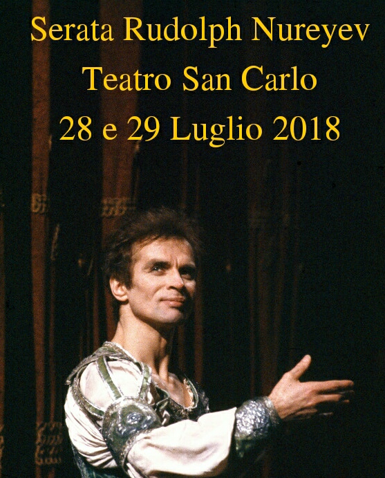 SERATA RUDOLPH NUREYEV TEATRO SAN CARLO