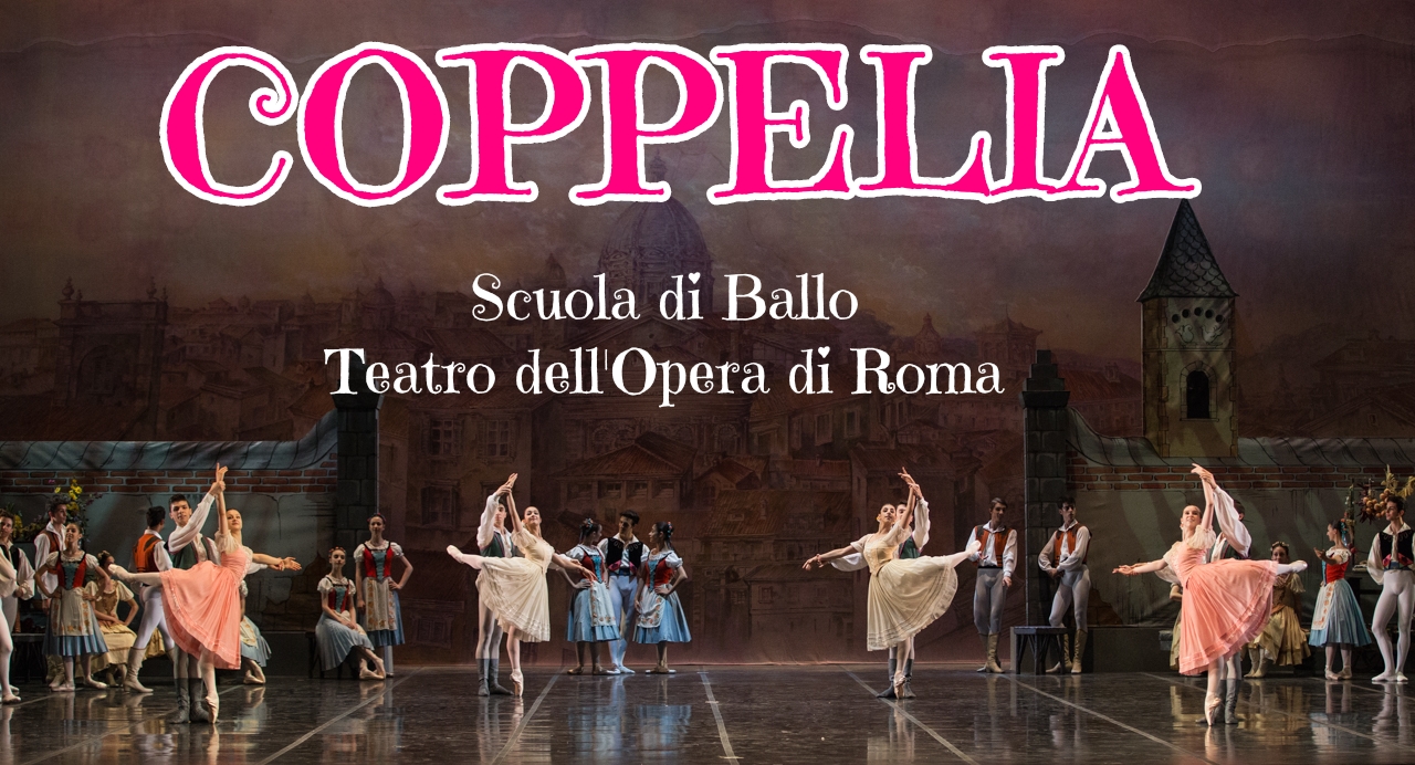 “COPPELIA” – Teatro Nazionale, Roma