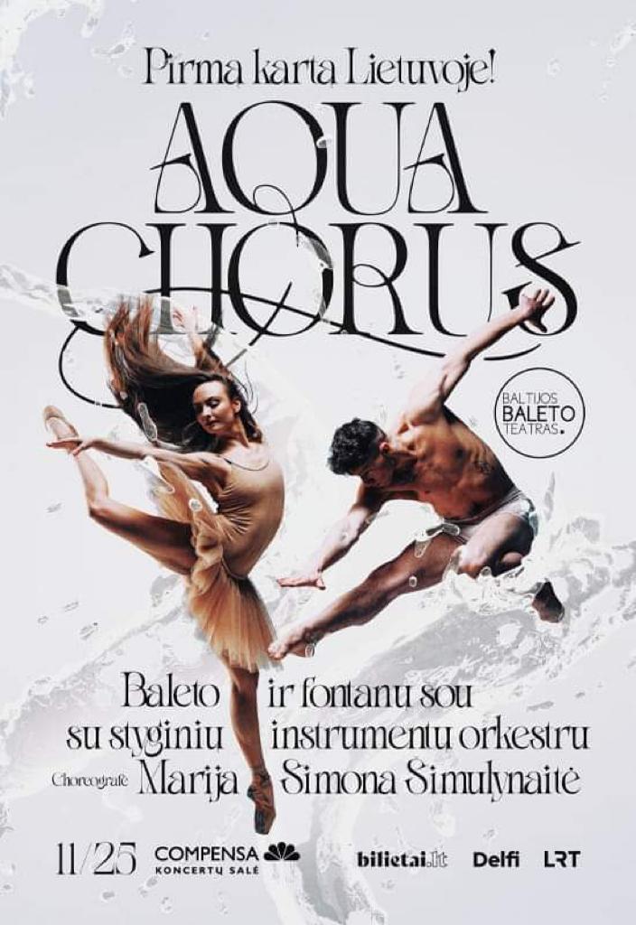 “AQUA CHORUS”, Baltic Ballet Theatre – Lituania