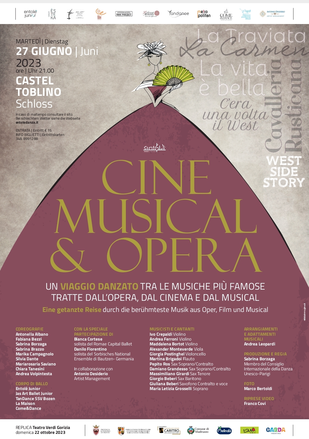 “CINE, MUSICAL E OPERA”, Casino’ di Arco, Trento