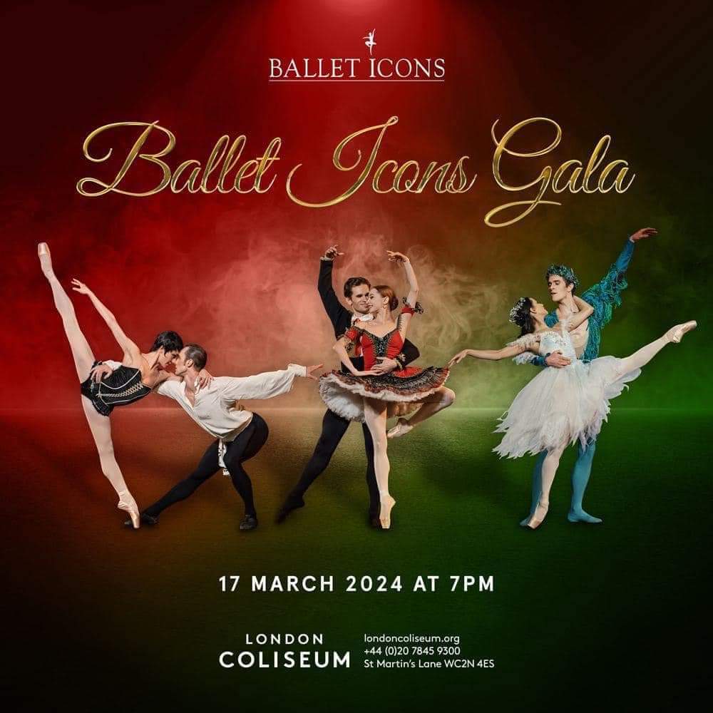 BALLET ICONS GALA, Teatro Coliseum, Londra