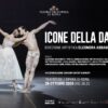 “ICONE DELLA DANZA”, Teatro dell’Opera di Roma